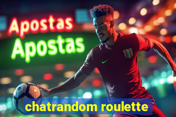 chatrandom roulette